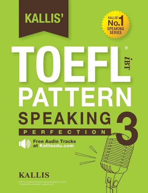 Couverture_Kallis' TOEFL iBT Pattern Speaking 3
