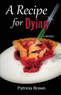 Front cover_A Recipe for Dying