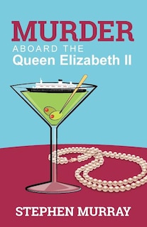 Murder Aboard the Queen Elizabeth II