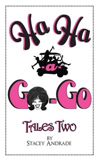 Couverture_Ha Ha -a- Go-Go Tales Two