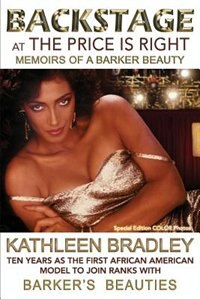 Front cover_Backstage at the Price Is Right, Memoirs of a Barker Beauty