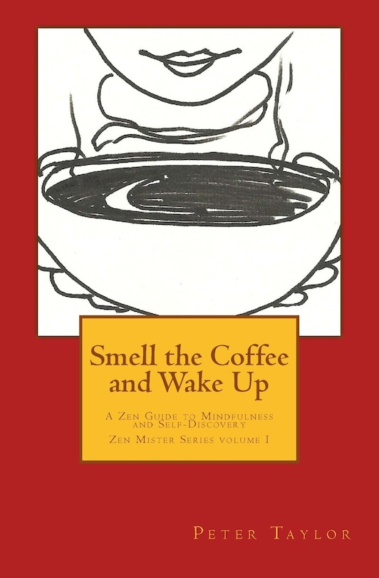 Front cover_Smell the Coffee and Wake Up