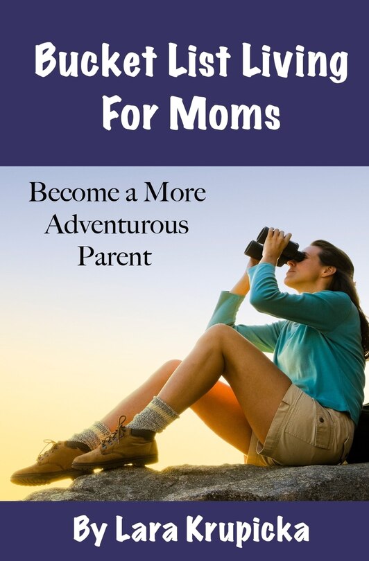Couverture_Bucket List Living For Moms