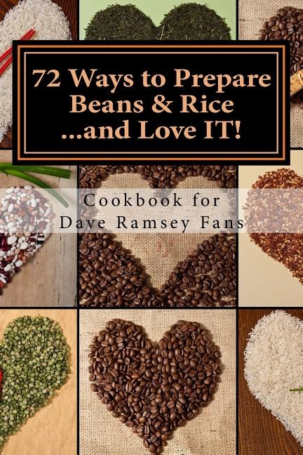 Front cover_72 Ways to Prepare Beans & Rice...and Love IT!