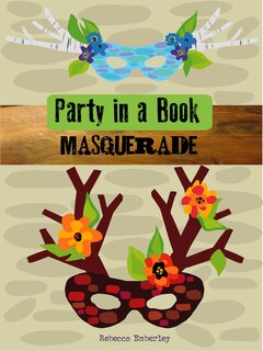 Couverture_Party In A Book: Masquerade