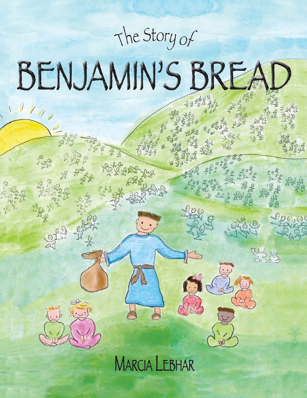 Front cover_The Story of Benjamin's Bread