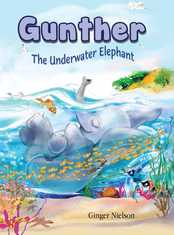 Front cover_Gunther the Underwater Elephant