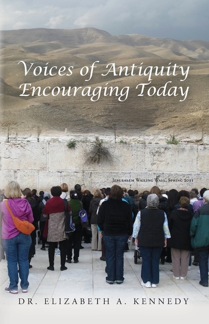 Front cover_Voices of Antiquity Encouraging Today