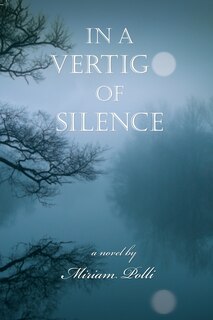 Front cover_In a Vertigo of Silence