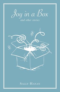 Joy in a Box: and other stories