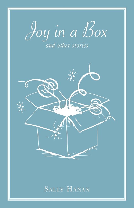 Joy in a Box: and other stories