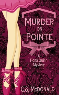 Front cover_Murder On Pointe