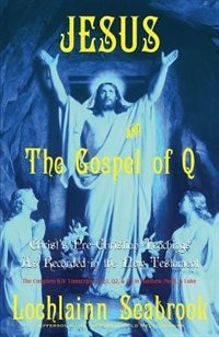 Front cover_Jesus and the Gospel of Q