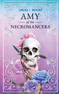 Front cover_Amy of the Necromancers
