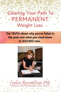 Front cover_Clearing Your Path to Permanent Weight Loss
