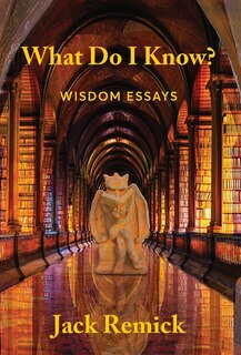 Front cover_What Do I Know?