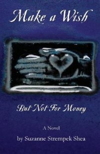 Front cover_Make a Wish But Not for Money