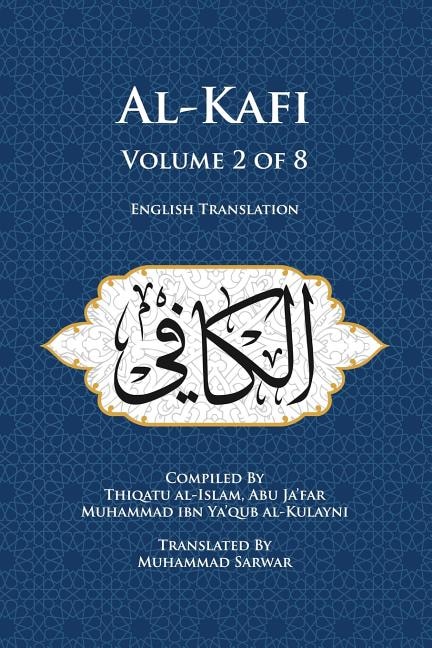 Front cover_Al-Kafi, Volume 2 of 8