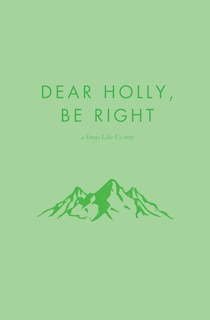 Front cover_Dear Holly, be Right