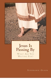 Front cover_Jesus Is Passing By
