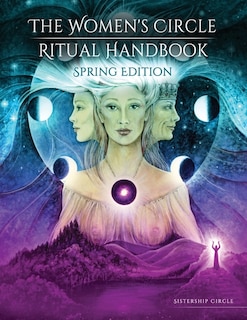 Front cover_The Women's Circle Ritual Handbook