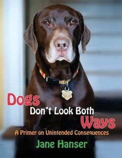 Front cover_Dogs Don't Look Both Ways
