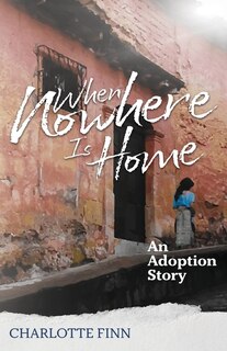 Couverture_When Nowhere Is Home