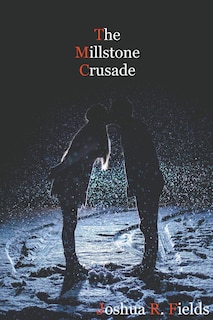 Front cover_The Millstone Crusade
