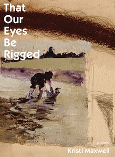 Front cover_That Our Eyes Be Rigged