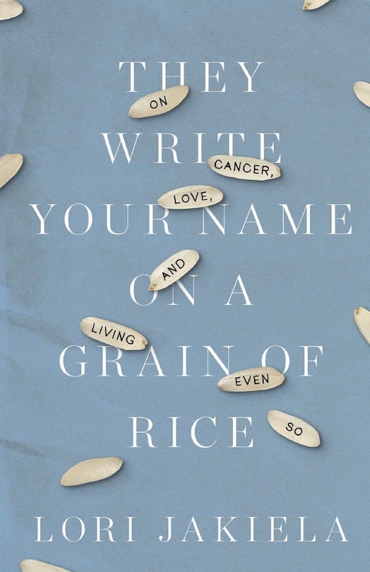 Couverture_They Write Your Name on a Grain of Rice