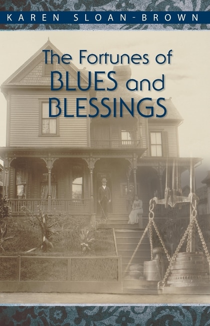 Front cover_The Fortunes of Blues and Blessings