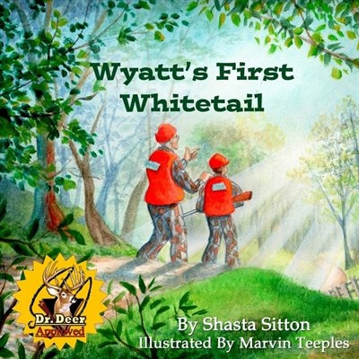 Front cover_Wyatt's First Whitetail
