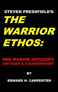 Front cover_Steven Pressfield's The Warrior Ethos