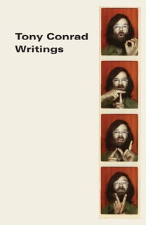 Front cover_Tony Conrad: Writings