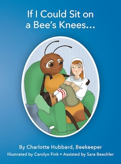Couverture_If I Could Sit on a Bee's Knees