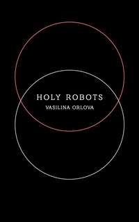 Holy Robots