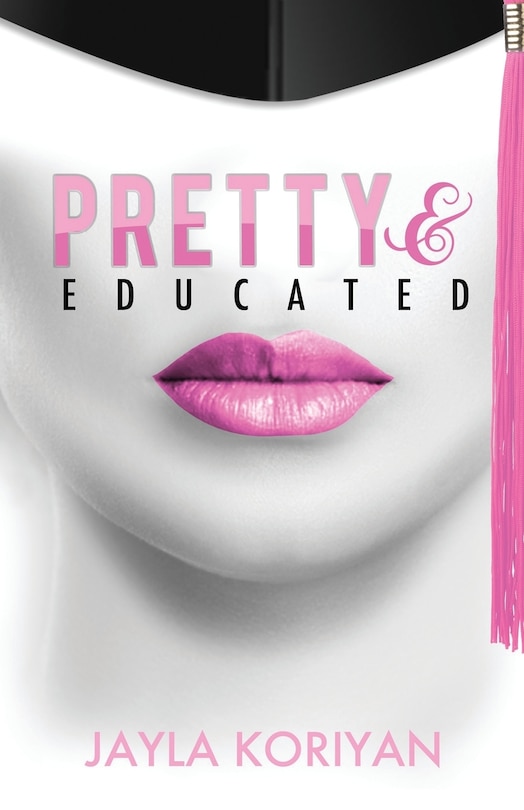 Front cover_Pretty & Educated