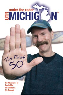 Front cover_Under The Radar Michigan: The First 50