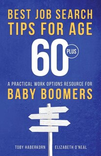 Front cover_Best Job Search Tips for Age 60-Plus