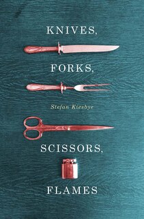 Couverture_Knives, Forks, Scissors, Flames