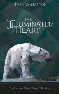 Front cover_The Illuminated Heart