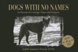 Dogs With No Names