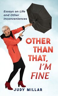 Front cover_Other Than That, I'm Fine