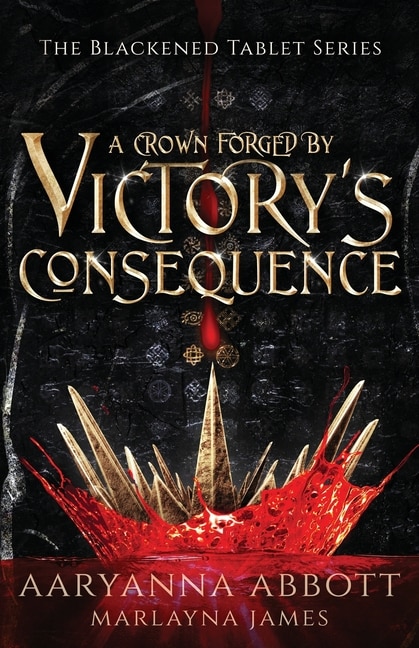 Front cover_A Crown Forged By Victory's Consequence