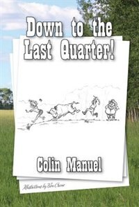 Couverture_Down to the Last Quarter