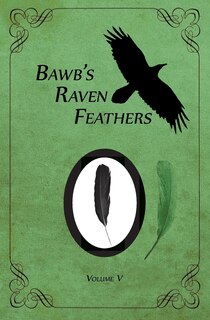 Couverture_Bawb's Raven Feathers Volume V