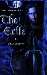 Front cover_The Exile - Lies of Lesser Gods Book One