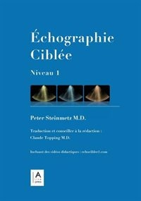 Échographie Ciblée: Niveau 1 - Première Édition