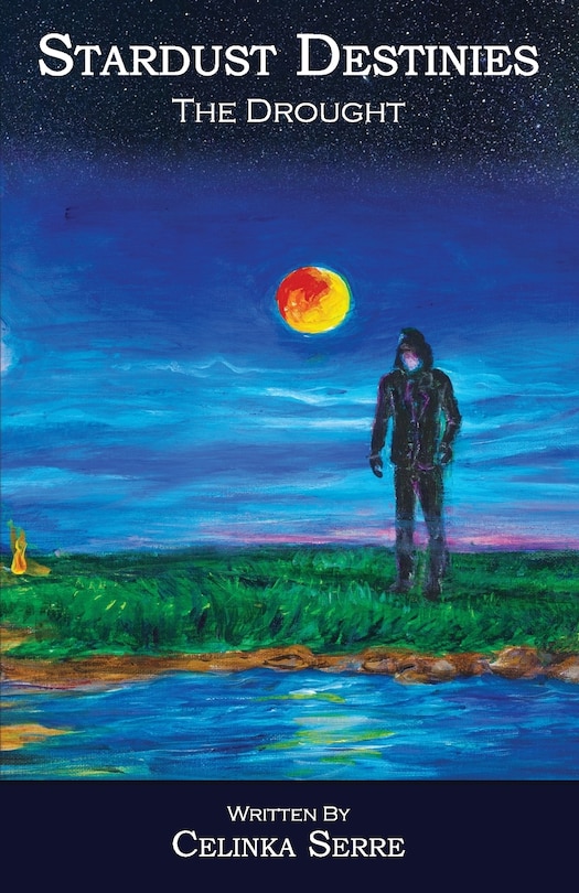 Front cover_Stardust Destinies II The Drought