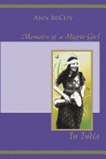 Front cover_Memoirs Of Hippie Girl In India
